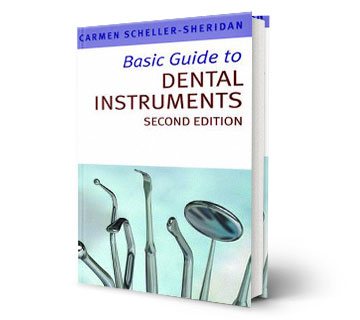 Basic Guide to Dental Instruments second Edition Reference Book